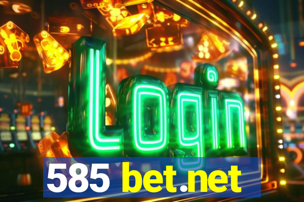 585 bet.net